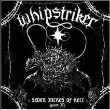 WHIPSTRIKER - Seven inches of hell part II CD